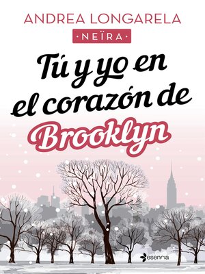 Tú y yo en el corazón de Brooklyn - ebook